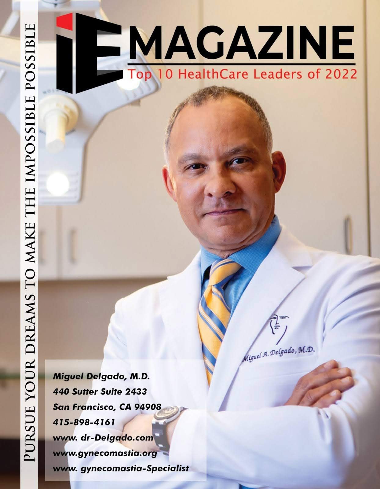 Dr. Delgado a San Francisco Plastic in E-Magazine surgeon and gynecomastia specialist.